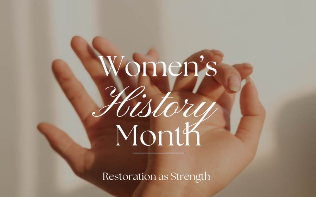 Women’s History Month Reflection